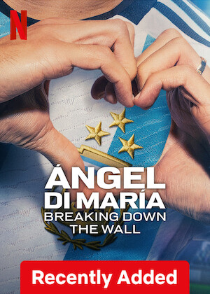 Netflix: Ángel Di María: Breaking Down the Wall | <strong>Opis Netflix</strong><br> Serial dokumentalny o życiu i karierze słynnego argentyńskiego piłkarza i jego drodze od biednego dzieciństwa po mistrzostwo świata. | Oglądaj serial na Netflix.com